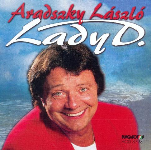Aradszky László Lady D.