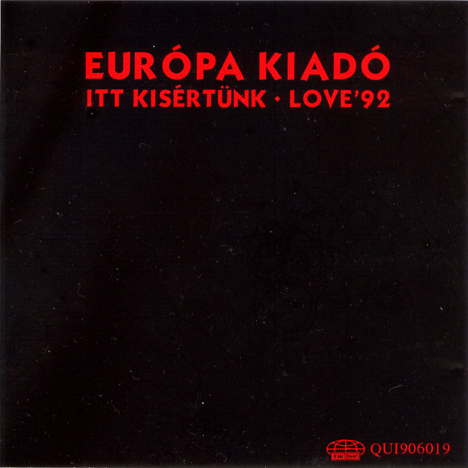 Európa Kiadó Itt kisértünk - Love 92