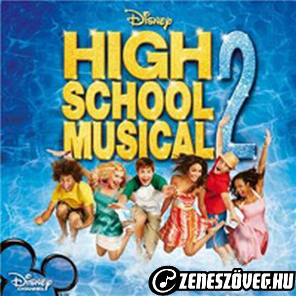 High School Musical 2 High School Musical 2 - Magyar Változat