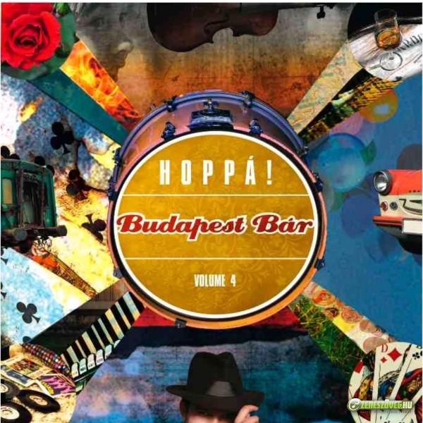 Budapest Bár Volume 4. Hoppá!