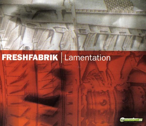 FreshFabrik Lamentation