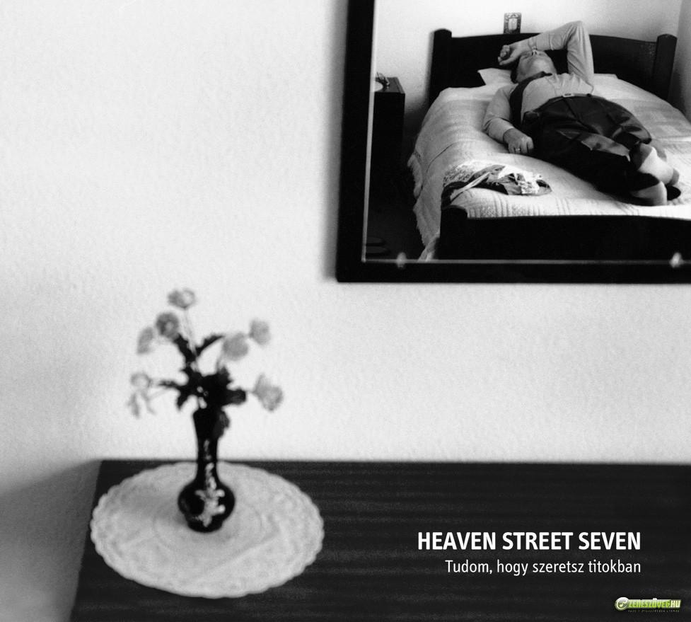 Heaven Street Seven Tudom, hogy szeretsz titokban