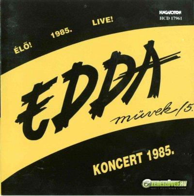 Edda Művek Edda Művek Live 1985