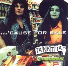 Tankcsapda 'Cause For Sale