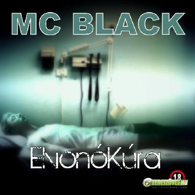MC Black ElvonóKúra