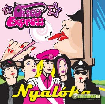 Disco Express Nyalóka