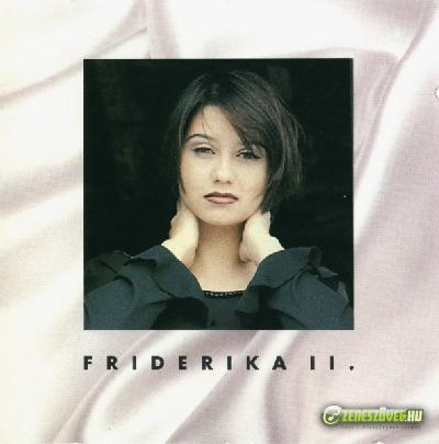 Friderika Friderika II.