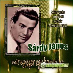 Sárdy János Sárdy János: Válogatás eredeti archív felvételekből (CD)