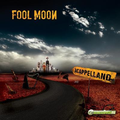 Fool Moon  Acappelland