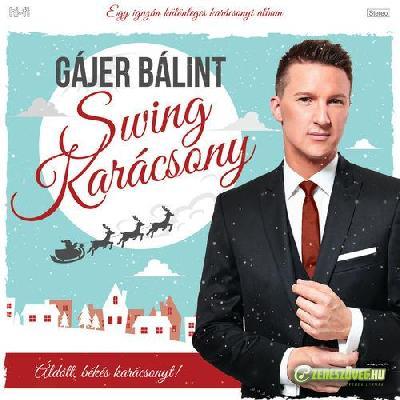 Gájer Bálint Swing Karácsony