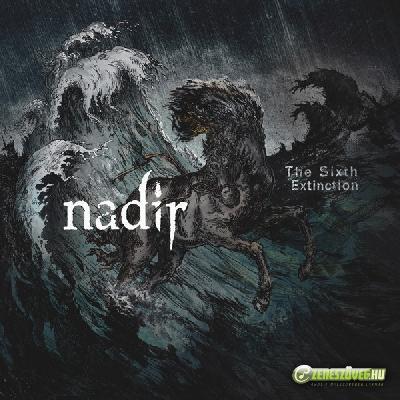 Nadir The Sixth Extinction